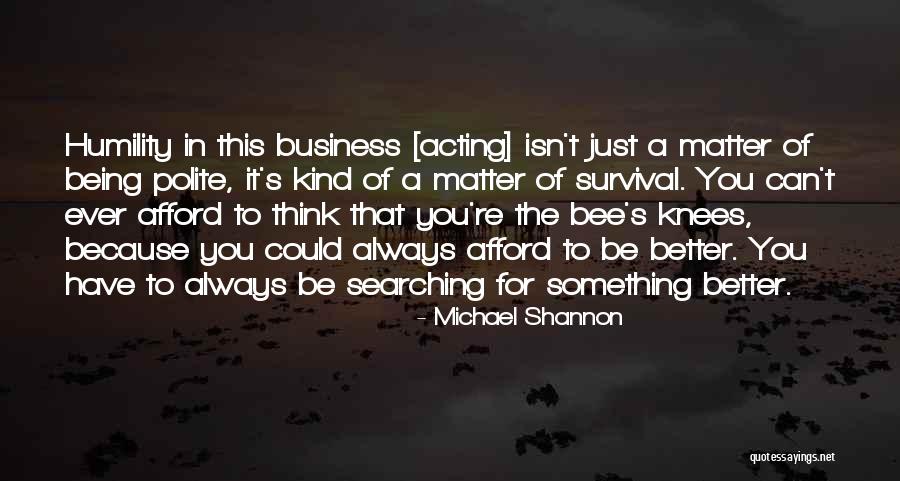 Indahnya Islam Quotes By Michael Shannon Indahnya Islam Quotes By Michael Shannon