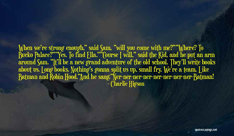 Indahouse Quotes By Charlie Higson
