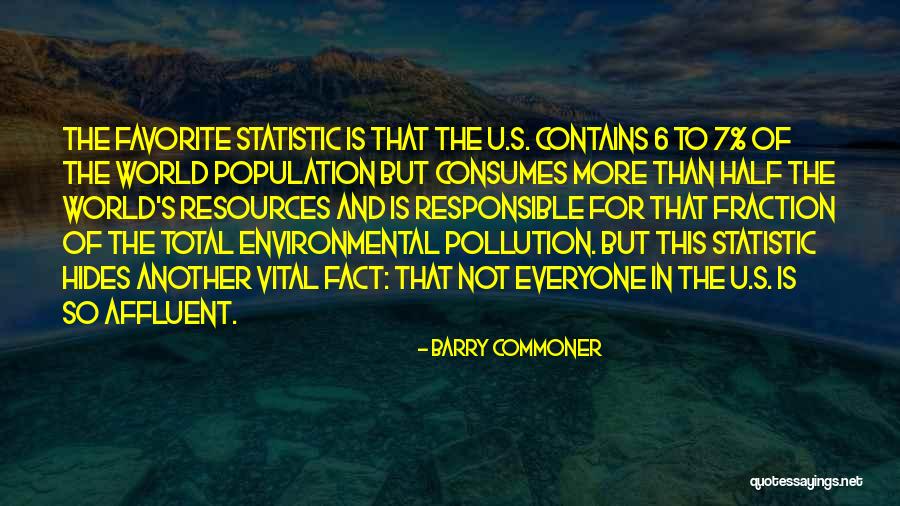 Indeajuns Mie Quotes By Barry Commoner Indeajuns Mie Quotes By Barry Commoner