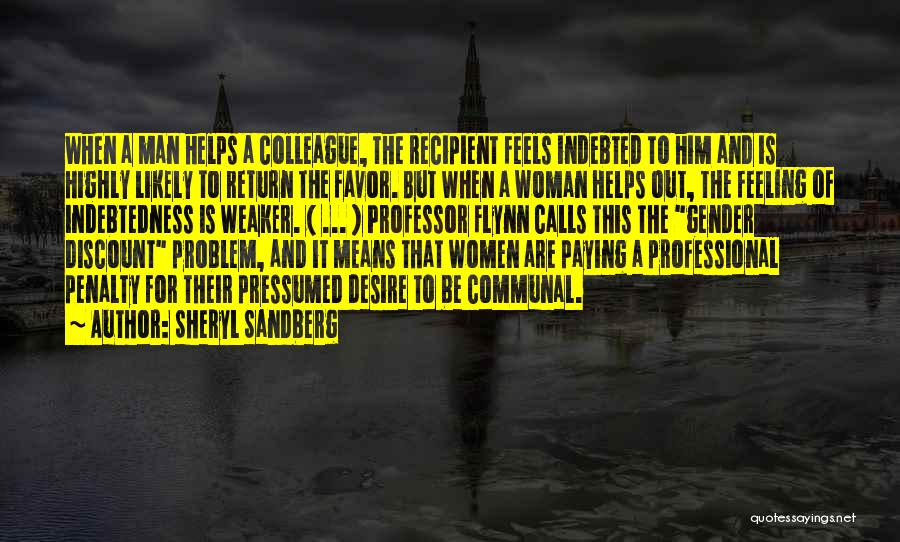 Indebtedness Quotes By Sheryl Sandberg