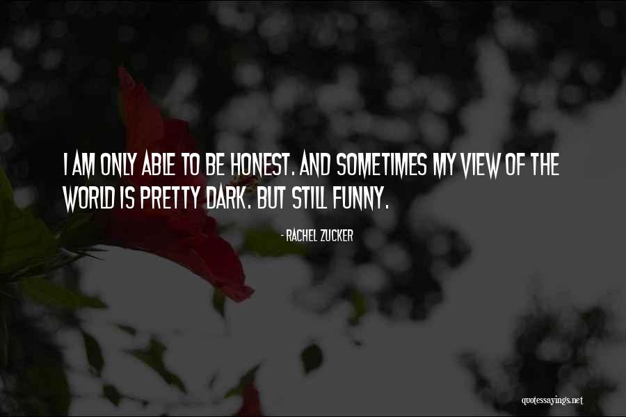 Indecisive Love Quotes By Rachel Zucker Indecisive Love Quotes By Rachel Zucker