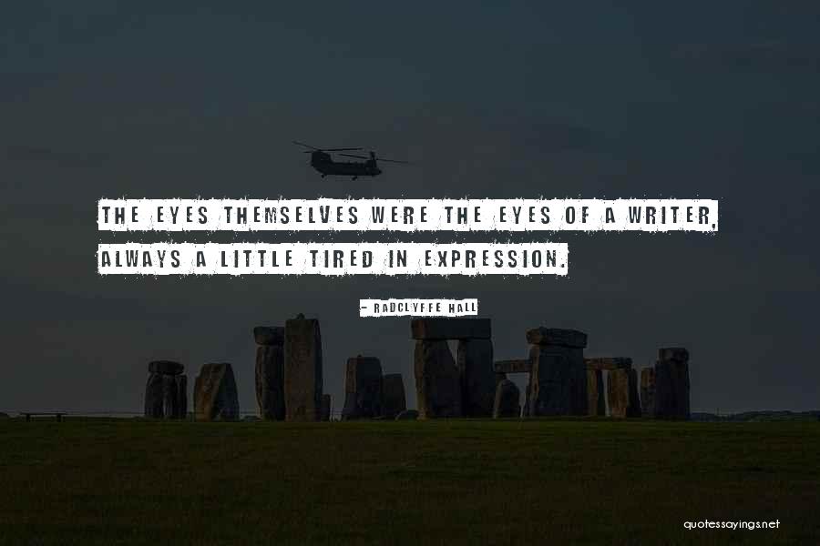 Indeconstructible Quotes By Radclyffe Hall Indeconstructible Quotes By Radclyffe Hall