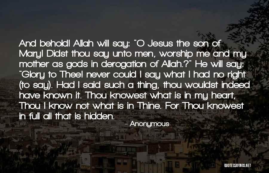 Indeed Allah Quotes By Anonymous