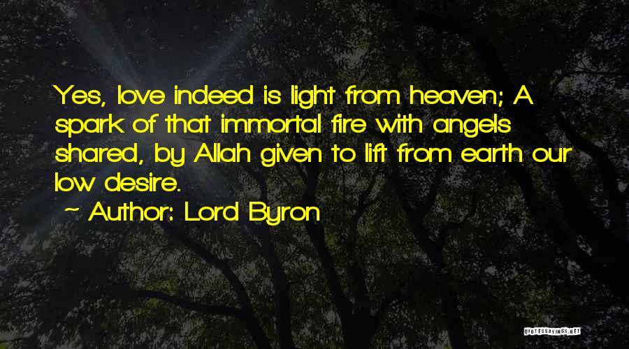 Indeed Allah Quotes By Lord Byron