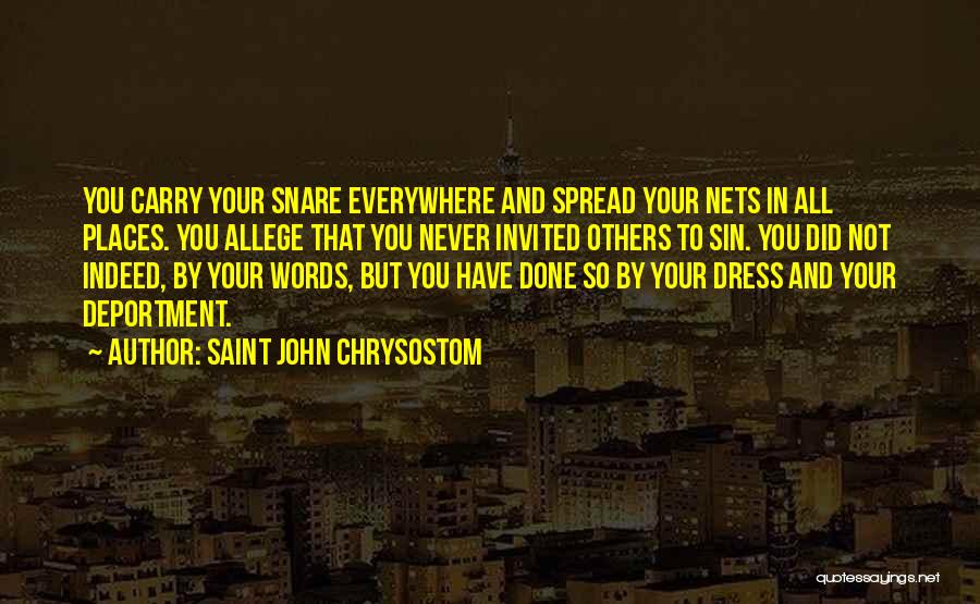 Indeed Love Quotes By Saint John Chrysostom