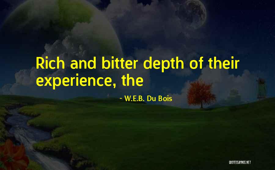 Indeed Yuma Quotes By W.E.B. Du Bois Indeed Yuma Quotes By W.E.B. Du Bois