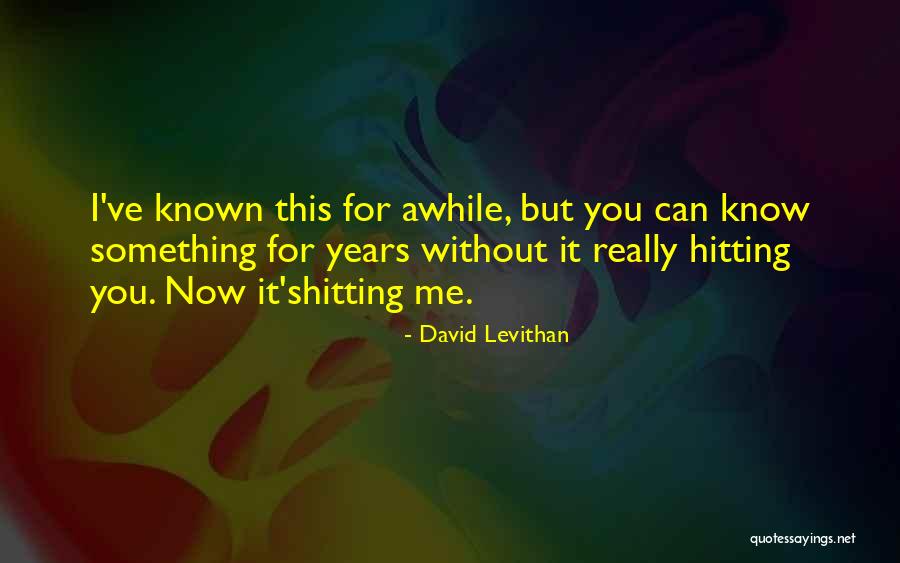 Indeedmsn Quotes By David Levithan Indeedmsn Quotes By David Levithan