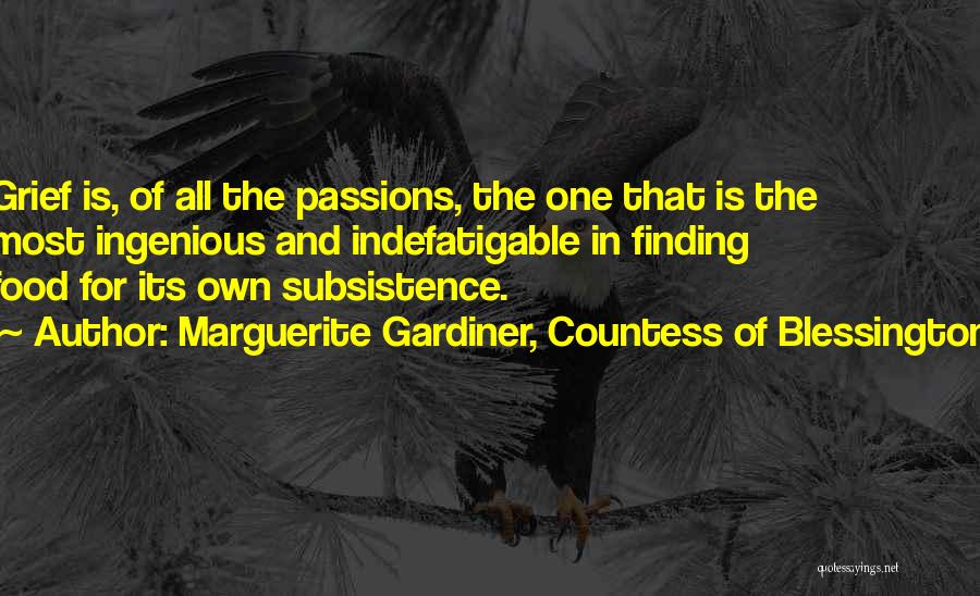 Indefatigable Quotes By Marguerite Gardiner, Countess Of Blessington