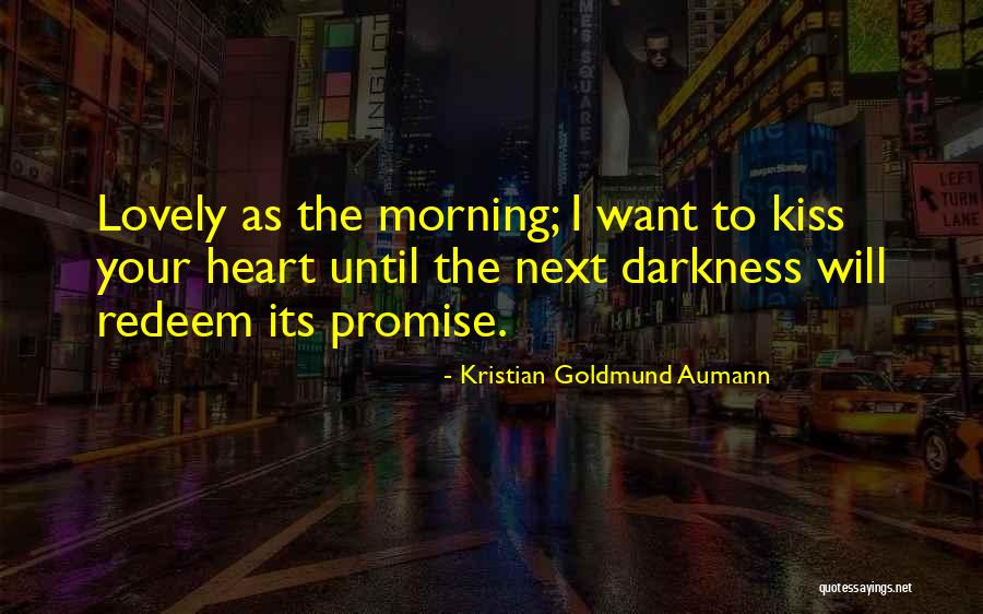 Indefeasible Def Quotes By Kristian Goldmund Aumann Indefeasible Def Quotes By Kristian Goldmund Aumann