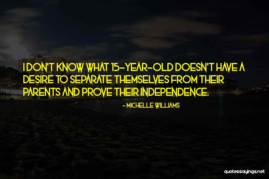 Indefeasible Quotes By Michelle Williams Indefeasible Quotes By Michelle Williams