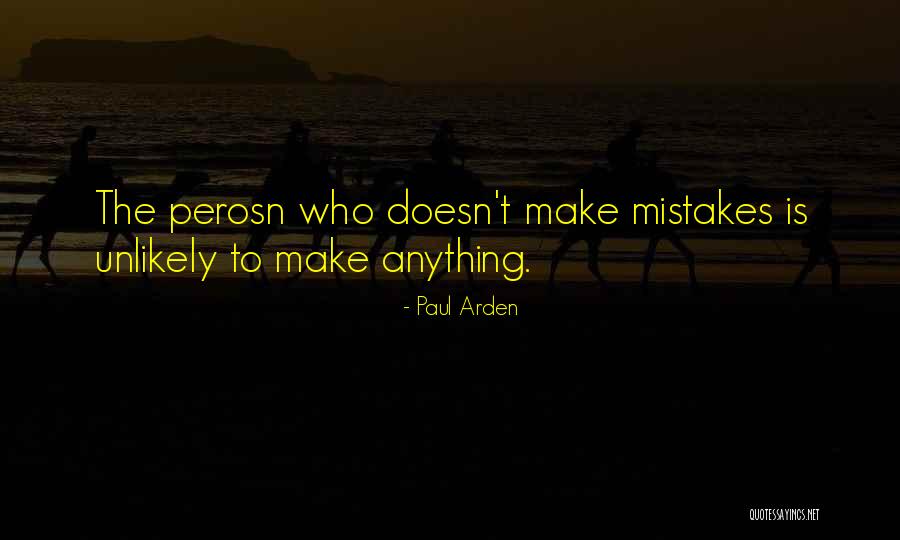 Indefinidas Quotes By Paul Arden Indefinidas Quotes By Paul Arden