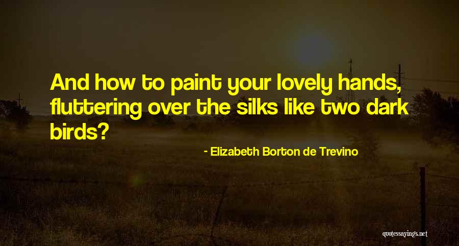 Indefinido Spanish Quotes By Elizabeth Borton De Trevino Indefinido Spanish Quotes By Elizabeth Borton De Trevino