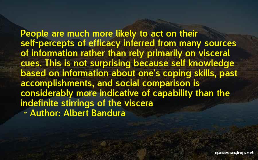 Indefinite Quotes By Albert Bandura
