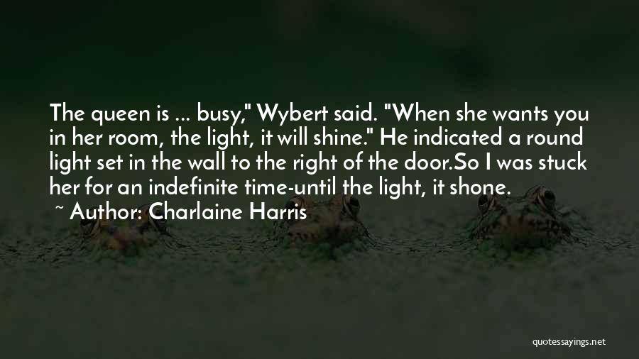 Indefinite Quotes By Charlaine Harris