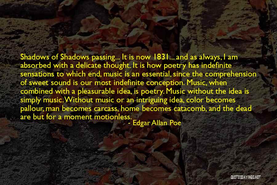 Indefinite Quotes By Edgar Allan Poe