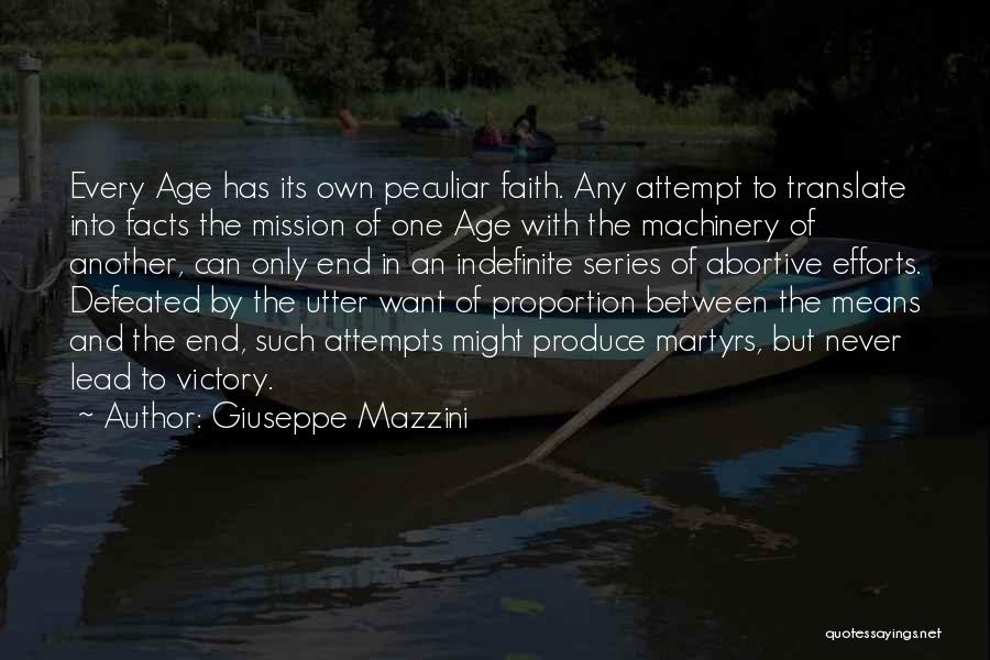 Indefinite Quotes By Giuseppe Mazzini