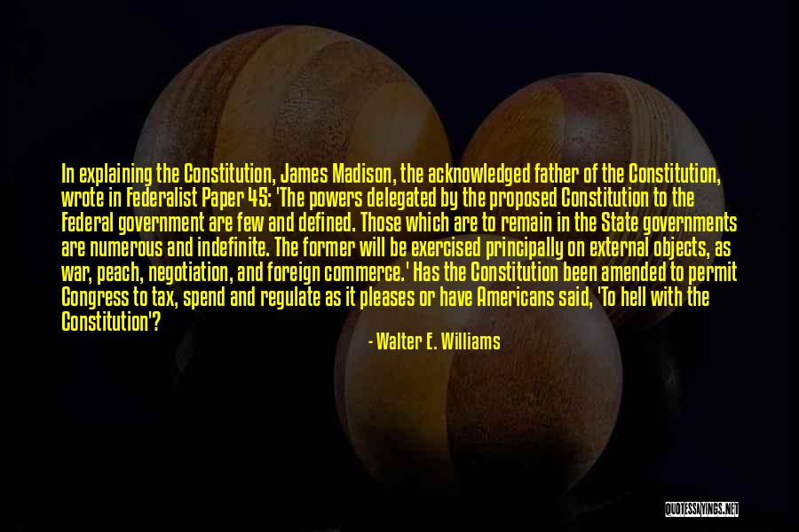 Indefinite Quotes By Walter E. Williams