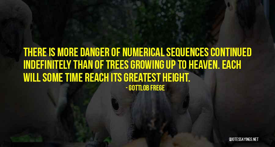 Indefinitely Quotes By Gottlob Frege