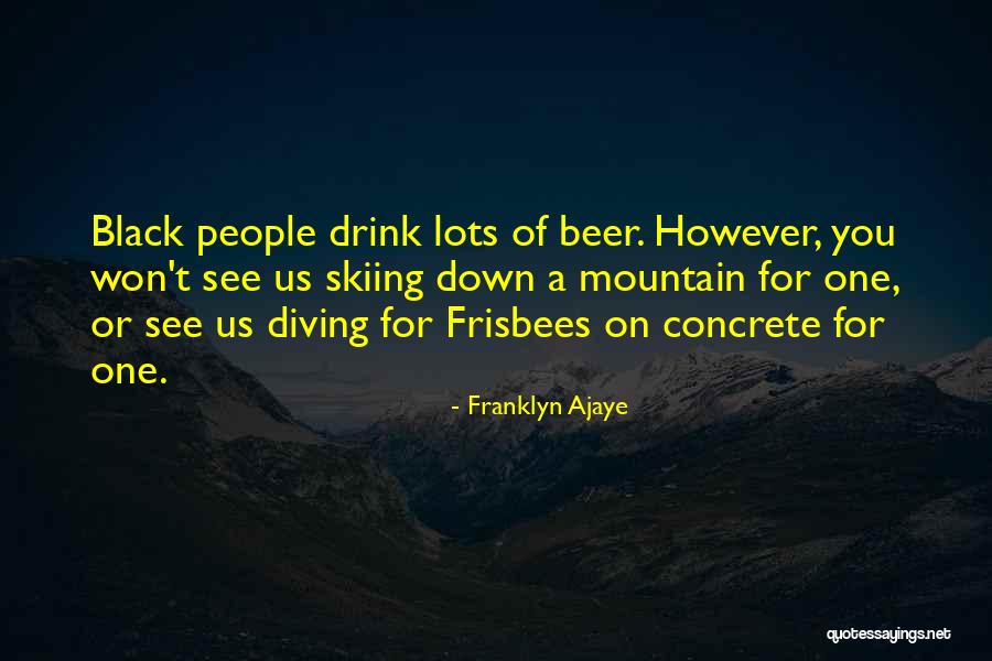 Indelible Footprint Quotes By Franklyn Ajaye Indelible Footprint Quotes By Franklyn Ajaye