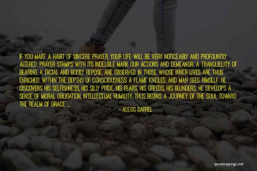 Indelible Grace Quotes By Alexis Carrel Indelible Grace Quotes By Alexis Carrel