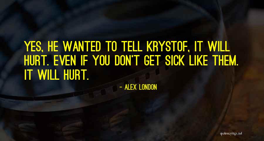 Indelibly Synonym Quotes By Alex London Indelibly Synonym Quotes By Alex London