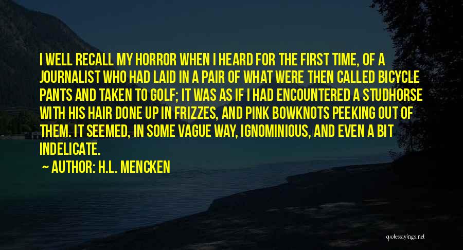 Indelicate Quotes By H.L. Mencken