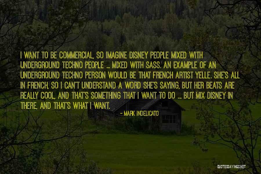 Indelicato Quotes By Mark Indelicato Indelicato Quotes By Mark Indelicato