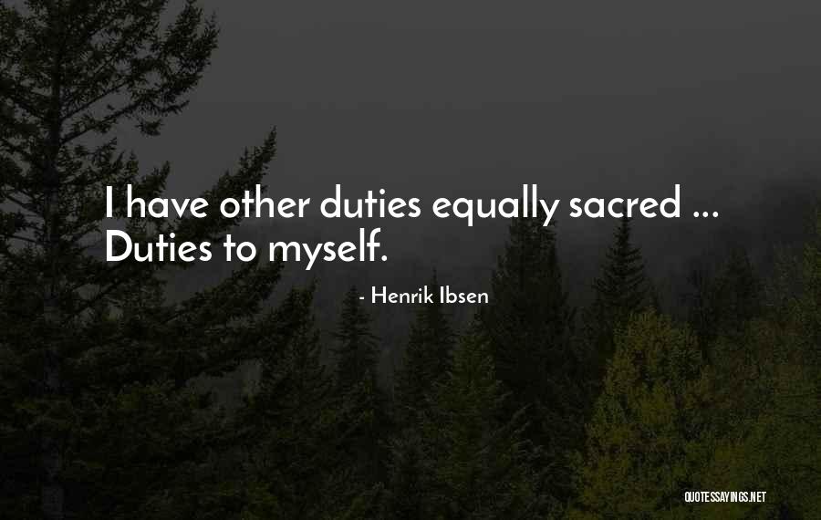 Indemne Quotes By Henrik Ibsen Indemne Quotes By Henrik Ibsen