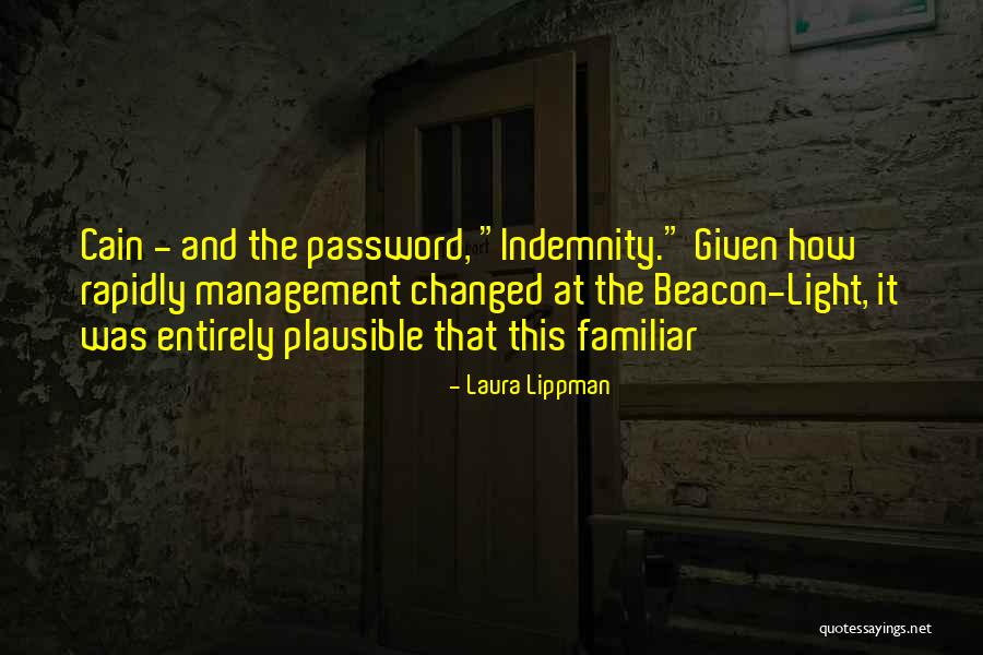 Indemnity Only Quotes By Laura Lippman Indemnity Only Quotes By Laura Lippman