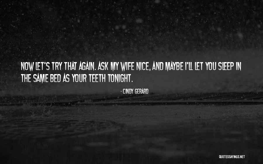 Indenim Quotes By Cindy Gerard Indenim Quotes By Cindy Gerard
