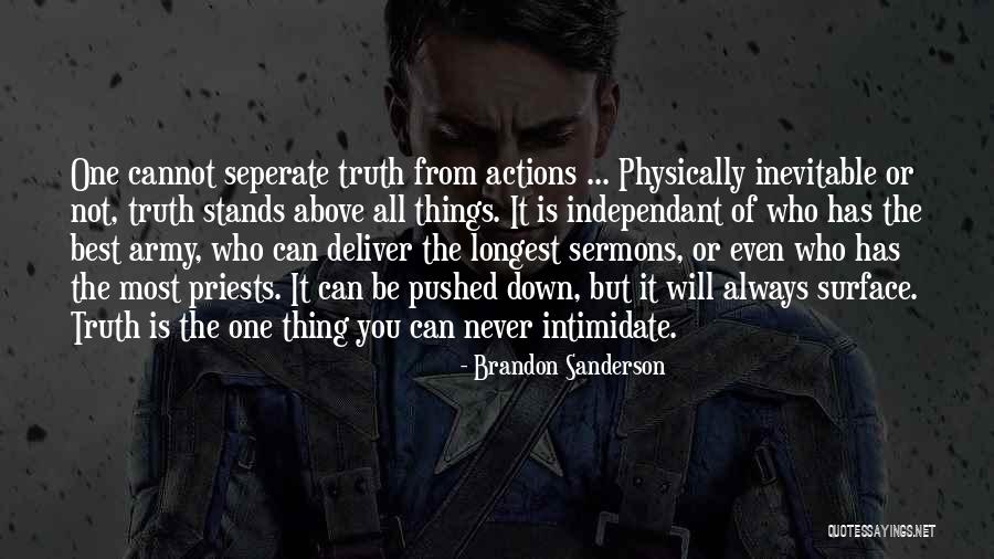 Independant Quotes By Brandon Sanderson Independant Quotes By Brandon Sanderson