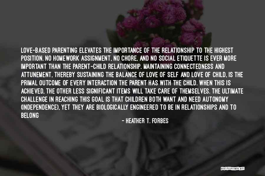 Independence And Love Quotes By Heather T. Forbes Independence And Love Quotes By Heather T. Forbes