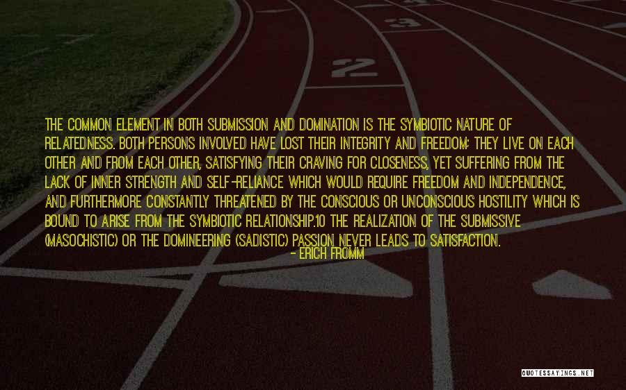 Independence And Self Reliance Quotes By Erich Fromm Independence And Self Reliance Quotes By Erich Fromm