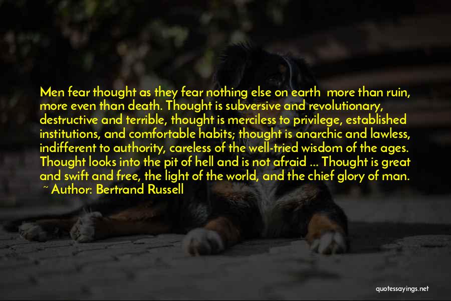 Independence And Strength Quotes By Bertrand Russell