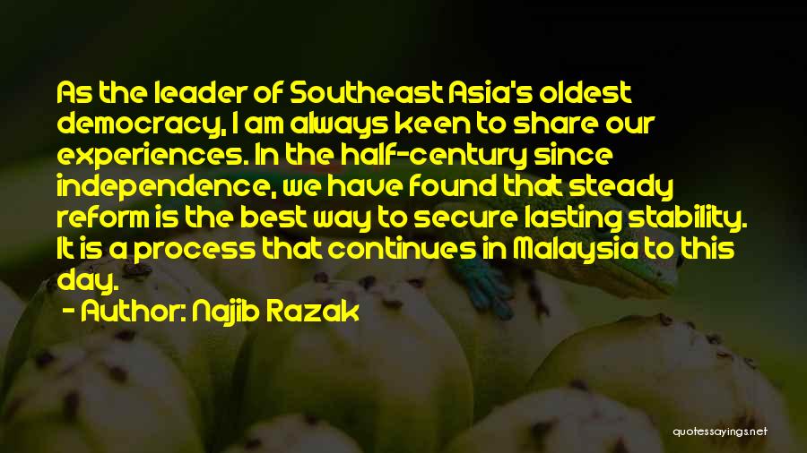 Independence Day Quotes By Najib Razak