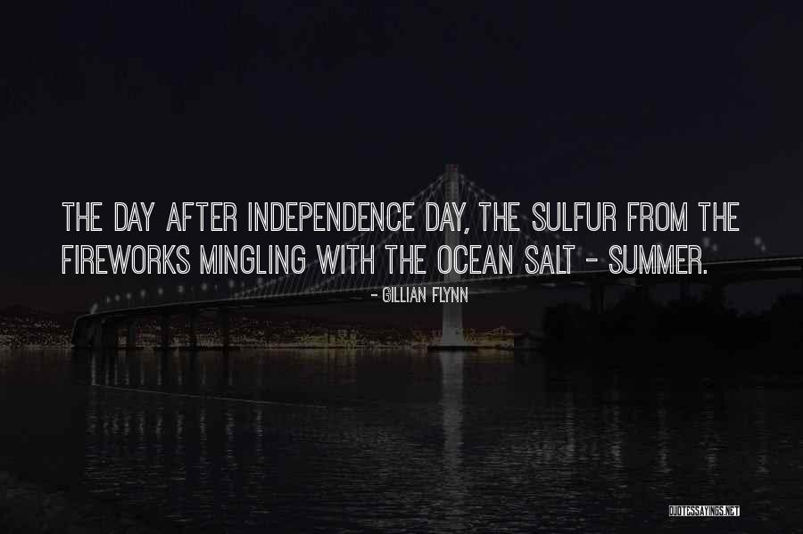 Independence Day With Quotes By Gillian Flynn