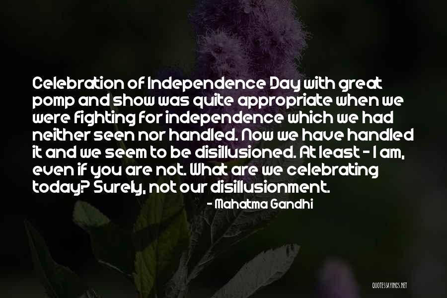 Independence Day With Quotes By Mahatma Gandhi