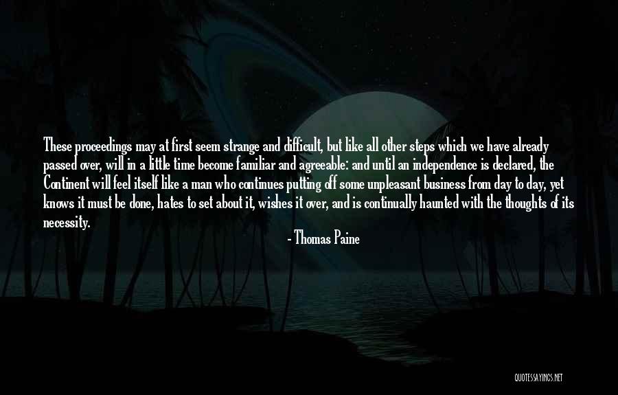 Independence Day With Quotes By Thomas Paine