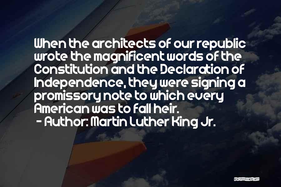 Independence Declaration Quotes By Martin Luther King Jr.