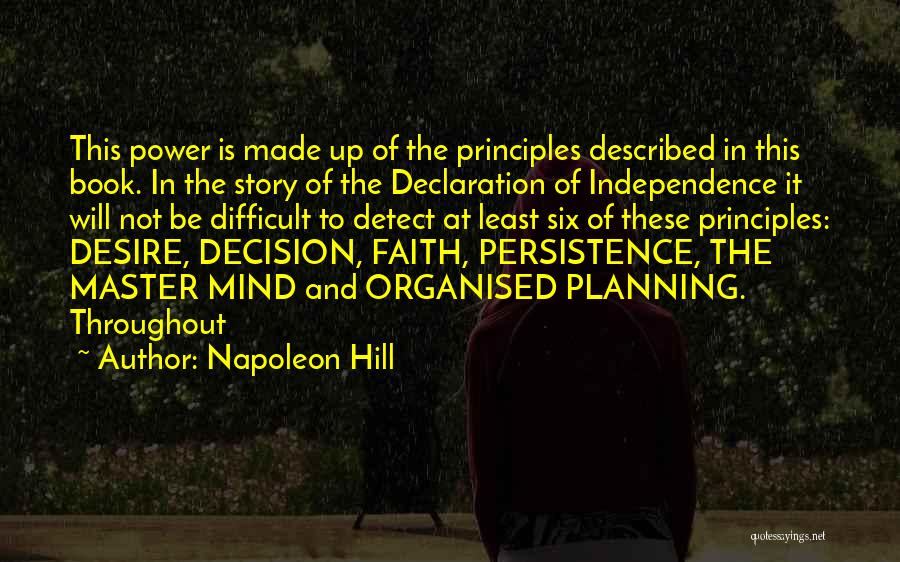 Independence Declaration Quotes By Napoleon Hill