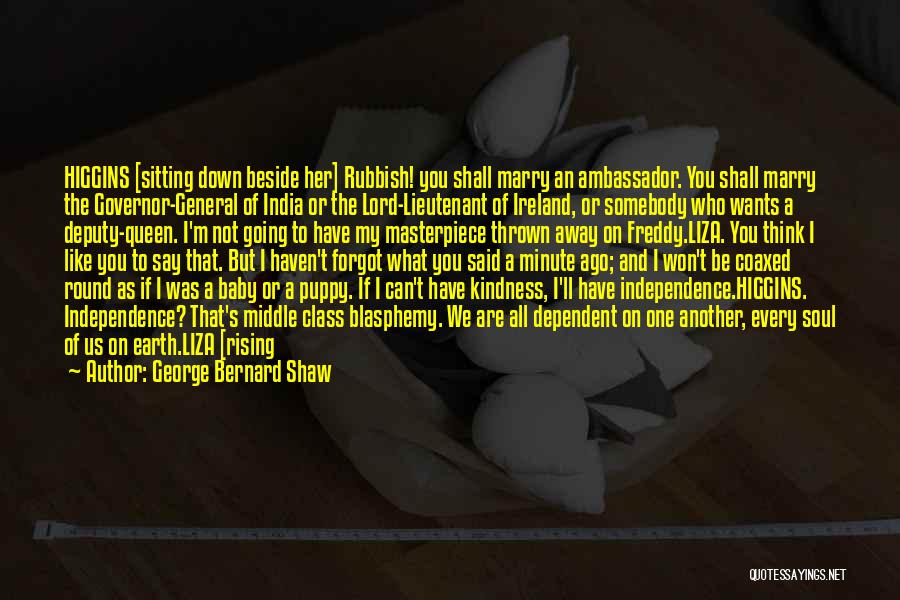 Independence Of India Quotes By George Bernard Shaw