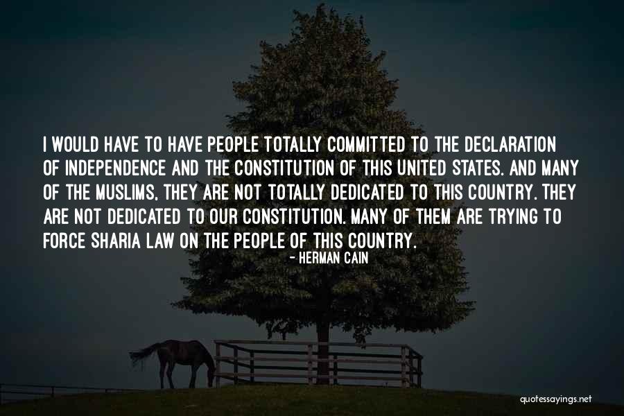 Independence Quotes By Herman Cain Independence Quotes By Herman Cain
