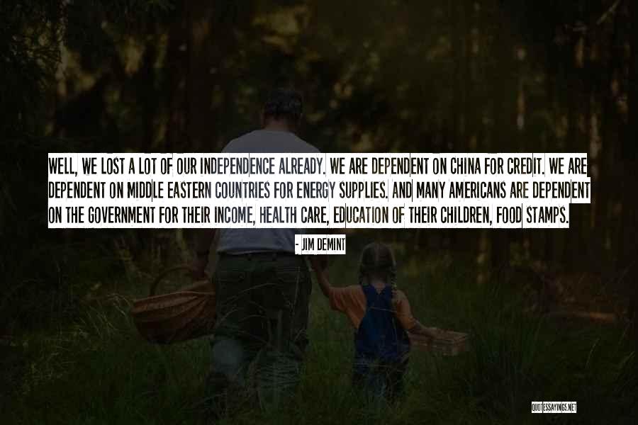Independence Quotes By Jim DeMint Independence Quotes By Jim DeMint