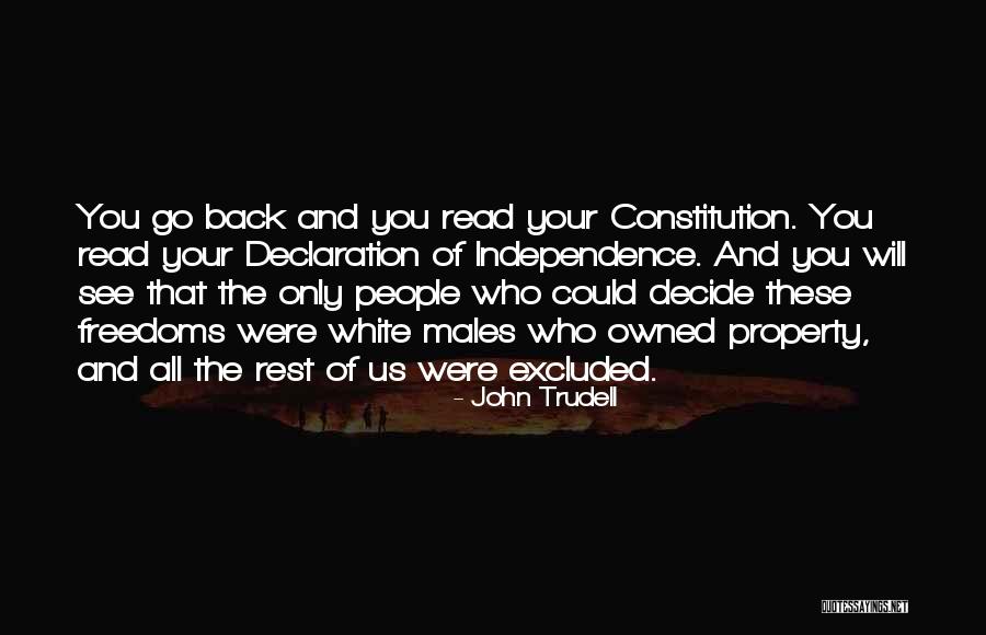 Independence Quotes By John Trudell Independence Quotes By John Trudell