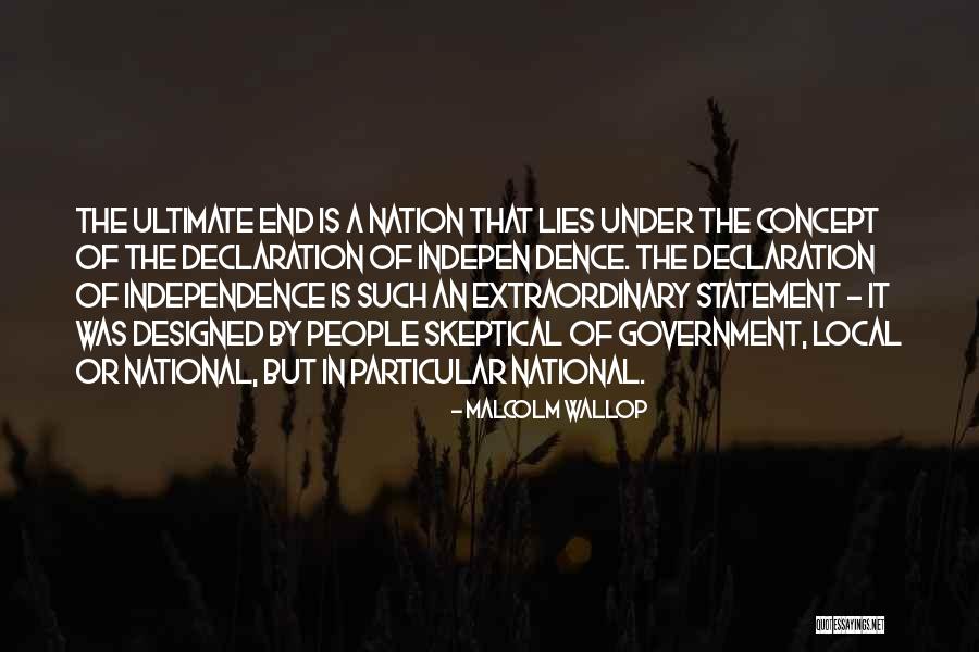 Independence Quotes By Malcolm Wallop Independence Quotes By Malcolm Wallop
