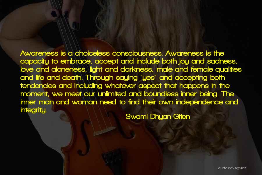 Independence Quotes By Swami Dhyan Giten Independence Quotes By Swami Dhyan Giten
