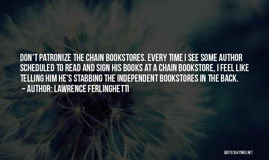 Independent Bookstore Quotes By Lawrence Ferlinghetti