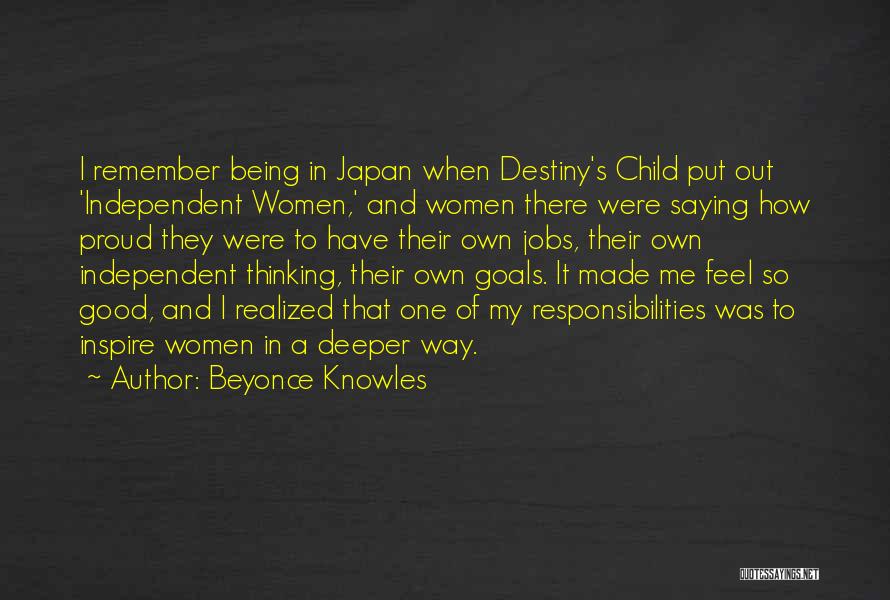 Independent Child Quotes By Beyonce Knowles