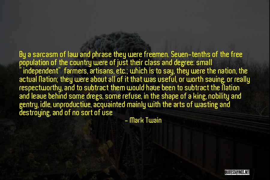 Independent Country Quotes By Mark Twain