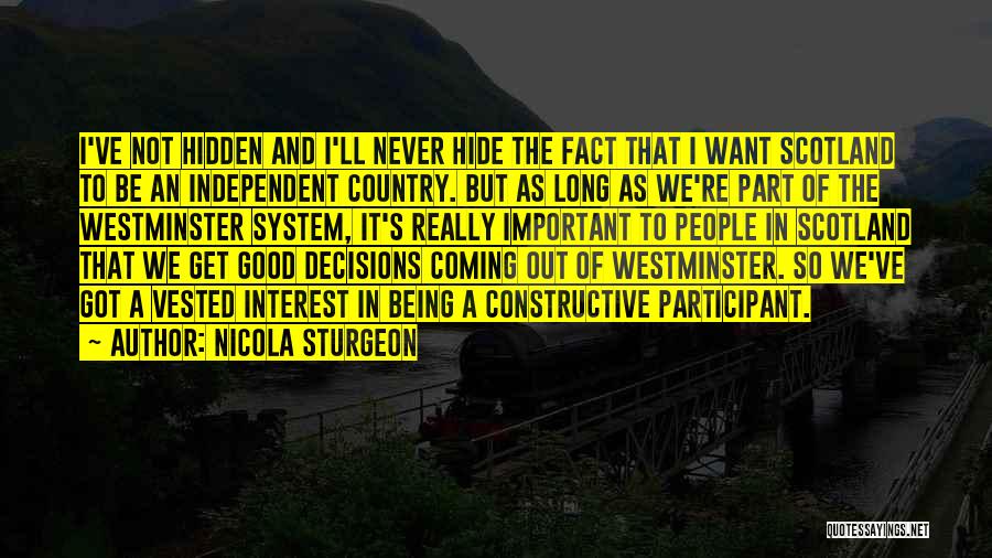 Independent Country Quotes By Nicola Sturgeon